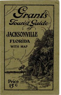 Grant's Tourist Guide of Jacksonville Florida