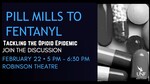 Pill Mills to Fentanyl: Tackling the Opioid Epidemic
