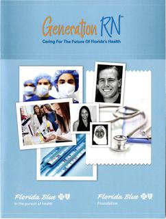Generation RN: Caring For The Future of Florida’s Health