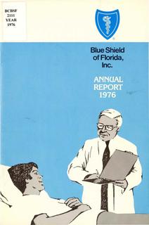Blue Shield of Florida Annual Report: 1976