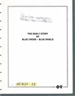 Bound Report: The Early Story of Blue Cross—Blue Shield, 1952