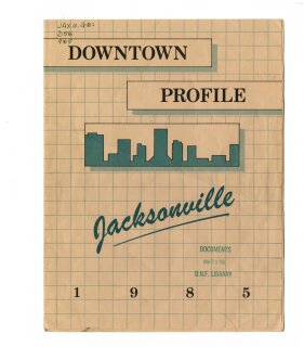 Downtown Profile: Jacksonville 1985