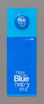 “How Can Blue Help You?” button w/ tri-fold brochure, undated by Blue Cross and Blue Shield of Florida, Inc.