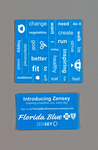 Florida Blue Zensey Informational Magnet/Word(s) Magnets, undated by Blue Cross and Blue Shield of Florida, Inc.