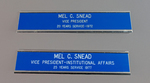 Nameplate(2): "Mel C. Snead." Vice President for 20 an 25 Years of Service by Blue Cross and Blue Shield of Florida, Inc.