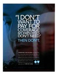 Poster: “I Don’t Want to Pay For Coverage My Employees Don’t Need.”, Blue Cross Blue Shield of Florida by Blue Cross and Blue Shield of Florida, Inc.