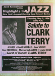 Highlights in Jazz Concert 174 - Salute to Clark Terry by Jack Kleinsinger and Danny Gottlieb