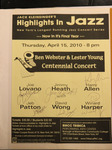 Highlights in Jazz Concert 303- Ben Webster & Lester Young Centennial Concert