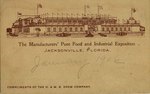 Postcard: The Manufacturers' Pure Food and Industrial Exposition, Jacksonville, Florida