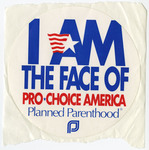 I Am The Face Of Pro-Choice America circle sticker