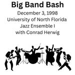 Big Band Bash -UNF Jazz Ensemble I