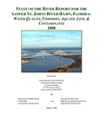 State of the River Report for the Lower St. Johns River Basin, Florida: Water Quality, Fisheries, Aquatic Life, and Contaminants 2008 by Environmental Protection Board, City of Jacksonville; University of North Florida; and Jacksonville University