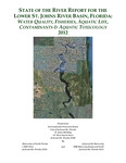State of the River Report for the Lower St. Johns River Basin, Florida: Water Quality, Fisheries, Aquatic Life, and Contaminants 2012 by Environmental Protection Board, City of Jacksonville; University of North Florida; and Jacksonville University
